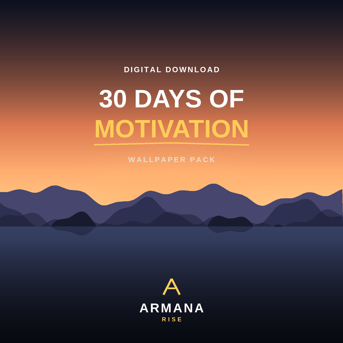 30 Days of Motivation — Wallpaper Pack