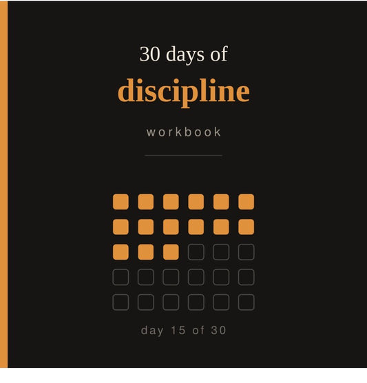 30 Days of Discipline — Workbook